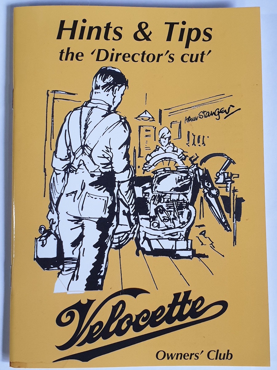 Velocette Hints & Tips \'the Director\'s Cut\' - Selected by John Hannis
